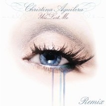 Christina Aguilera » You Lost Me Christina Aguilera » You Lost Me