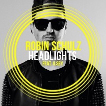 Robin Schulz » Headlights feat. Ilsey Robin Schulz » Headlights feat. Ilsey