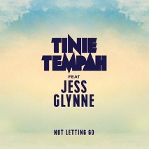 Tinie Tempah » Not Letting Go feat. Jess Glynne Tinie Tempah » Not Letting Go feat. Jess Glynne