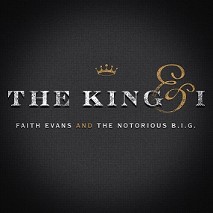 Faith Evans » And The Notorious B.I.G.: The King & I Faith Evans » And The Notorious B.I.G.: The King & I