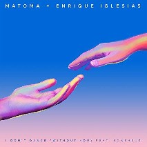 Matoma & Enrique Iglesias » I Don't Dance (Without You) feat. Konshens Matoma & Enrique Iglesias » I Don't Dance (Without You) feat. Konshens