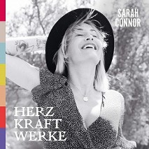 Sarah Connor » Herz Kraft Werke -Tour 2019 Sarah Connor » Herz Kraft Werke -Tour 2019